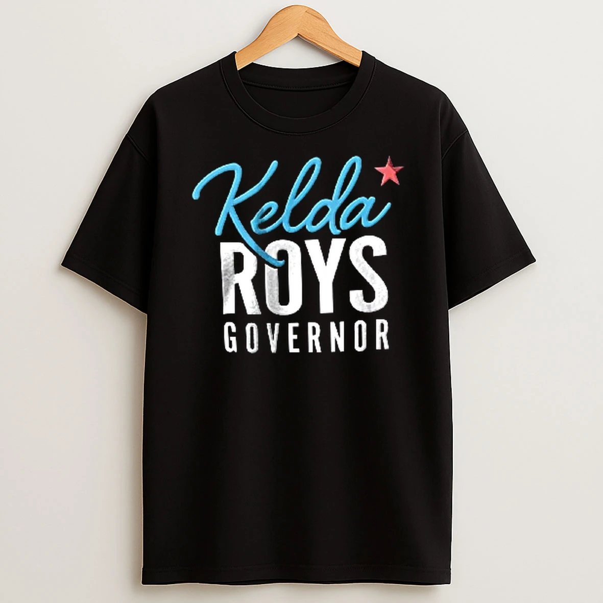 Officials Kelda Roys Governor Red Star Cursive Script Bold Typography Youth T Shirt Sweatshirt