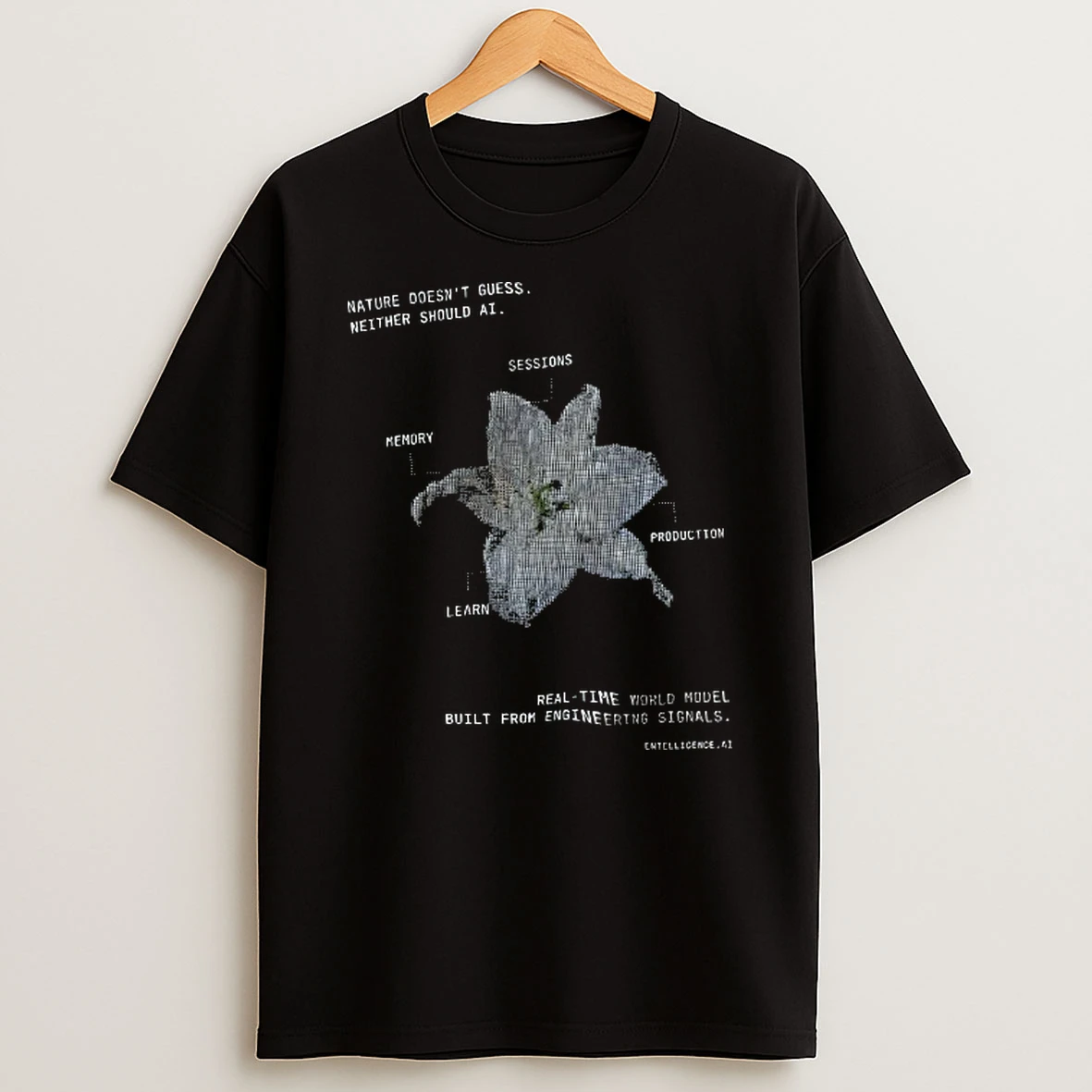 Officials Nature Does Not Guess Neither Should Ai Real Time World Model Entelligence Ai T Shirt Sweatshirt