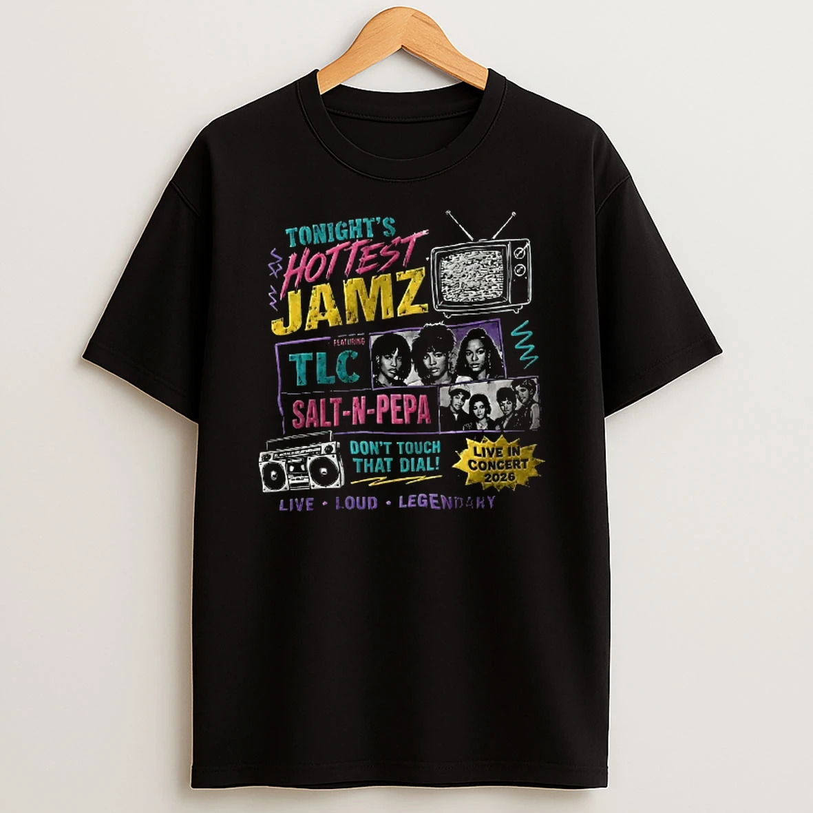 Officials Tonights Hottest Jamz Featuring Dont Touch That Dial Live In Concert Loud Legendary 2026 T Shirt Sweatshirt